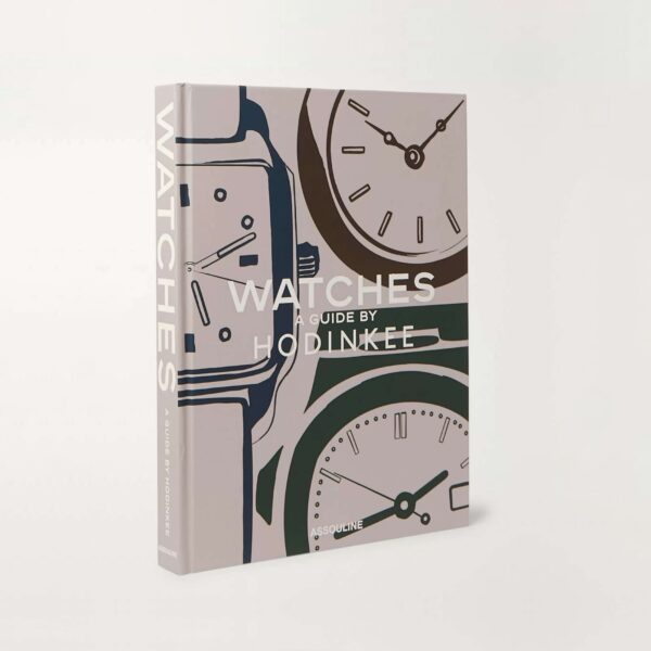 Assouline Watches A Guide by Hodinkee Hardcover Book 0400572855600
