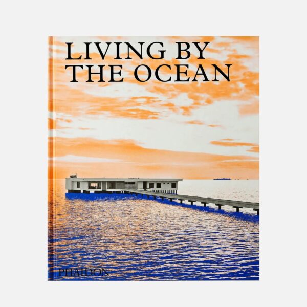 Bookspeed Phaidon Living By The Ocean 13306106